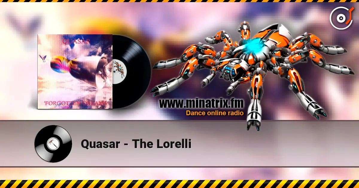 Quasar - The Lorelli жоғары сапада онлайн тыңдау | Minatrix.FM