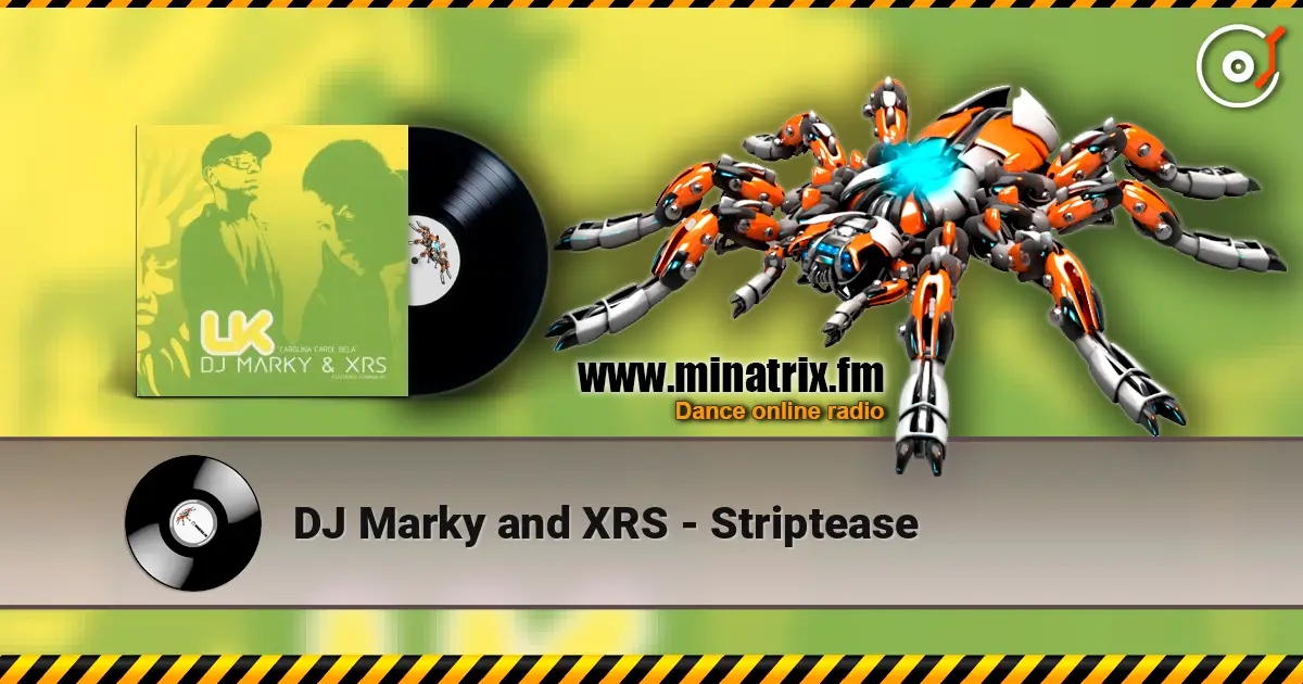 DJ Marky and XRS - Striptease жоғары сапада онлайн тыңдау | Minatrix.FM