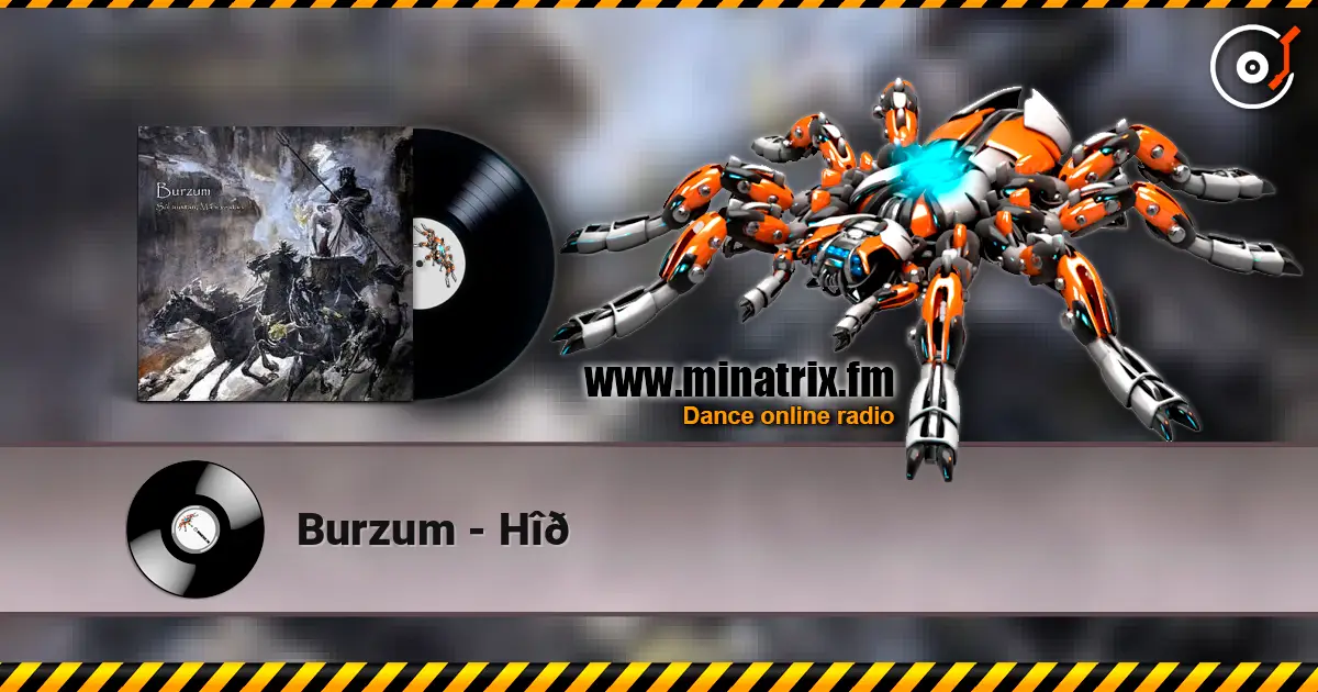 Burzum - Hîð жоғары сапада онлайн тыңдау | Minatrix.FM