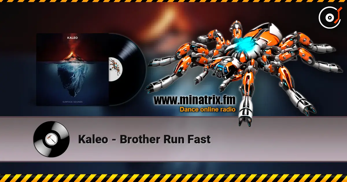 Kaleo - Brother Run Fast 高品质在线收听 | Minatrix.FM