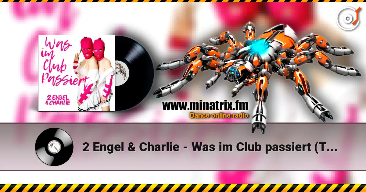 2 Engel & Charlie - Was im Club passiert (Teknoclash x Lost Identity Remix) жоғары сапада онлайн тыңдау | Minatrix.FM