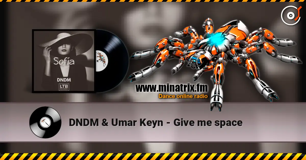 DNDM & Umar Keyn - Give me space жоғары сапада онлайн тыңдау | Minatrix.FM