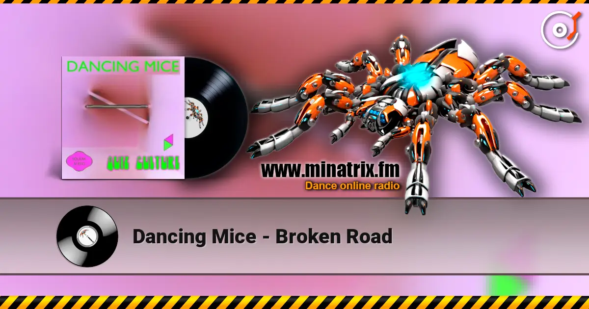 Dancing Mice - Broken Road 高品质在线收听 | Minatrix.FM
