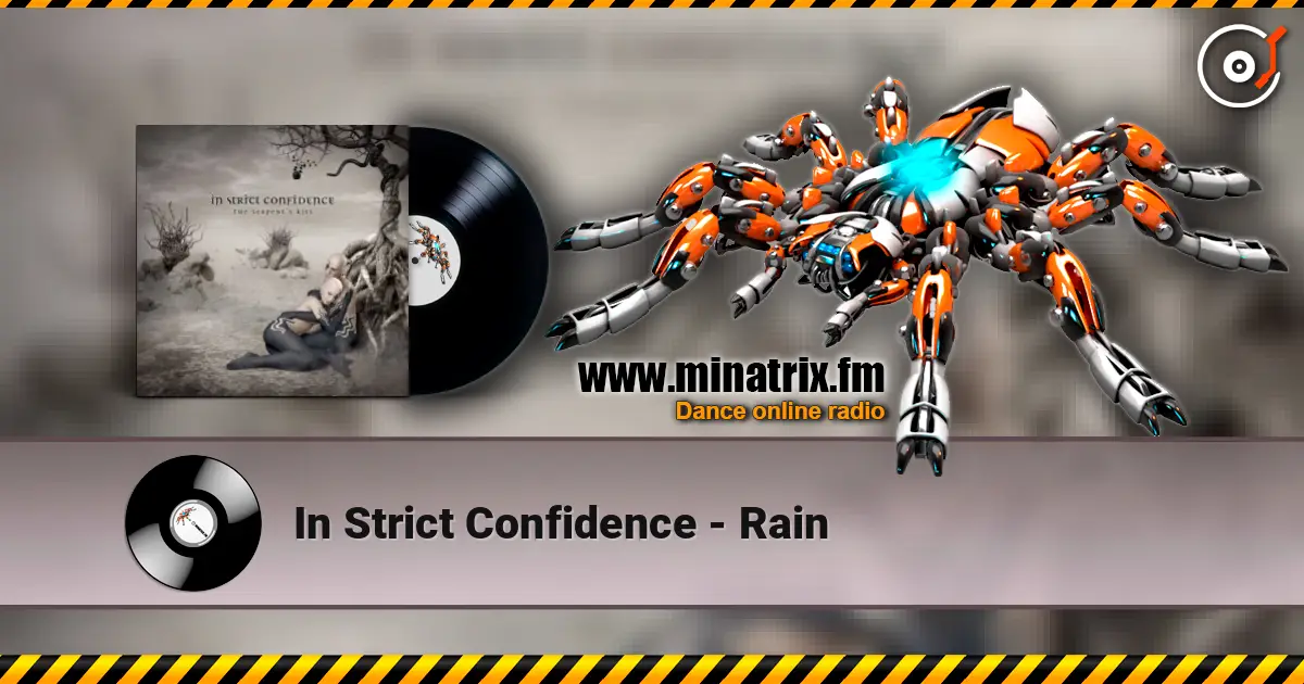 In Strict Confidence - Rain жоғары сапада онлайн тыңдау | Minatrix.FM