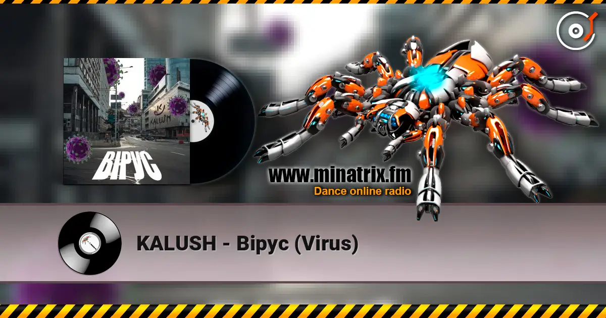 KALUSH - Вірус (Virus) жоғары сапада онлайн тыңдау | Minatrix.FM