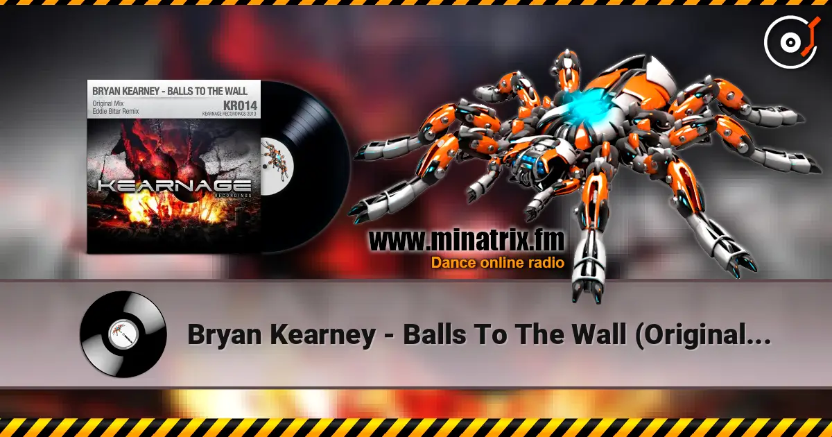 Bryan Kearney - Balls To The Wall (Original Mix) жоғары сапада онлайн тыңдау | Minatrix.FM