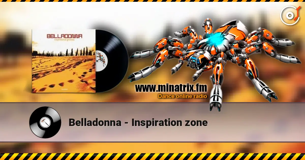 Belladonna - Inspiration zone жоғары сапада онлайн тыңдау | Minatrix.FM