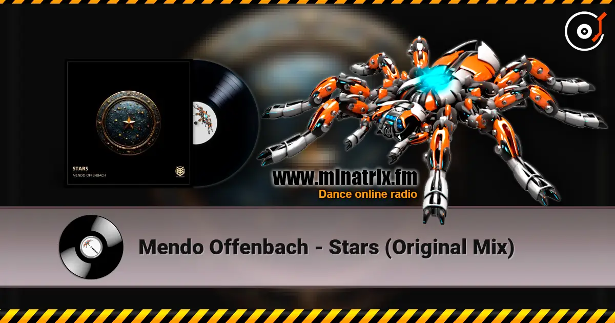 Mendo Offenbach - Stars (Original Mix) жоғары сапада онлайн тыңдау | Minatrix.FM