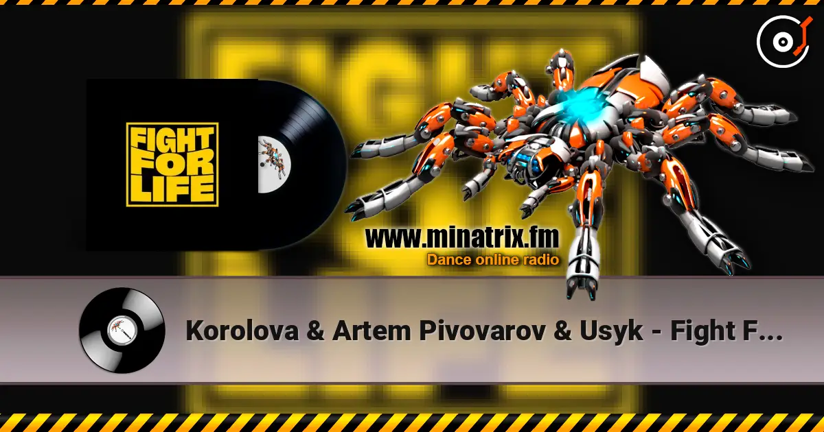 Korolova & Artem Pivovarov & Usyk - Fight For Life (Extended Mix) жоғары сапада онлайн тыңдау | Minatrix.FM