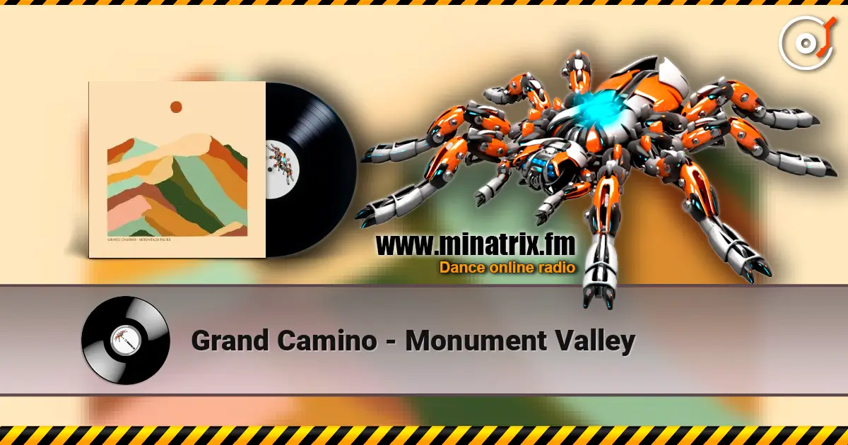 Grand Camino - Monument Valley online in hoher Qualität hören | Minatrix.FM