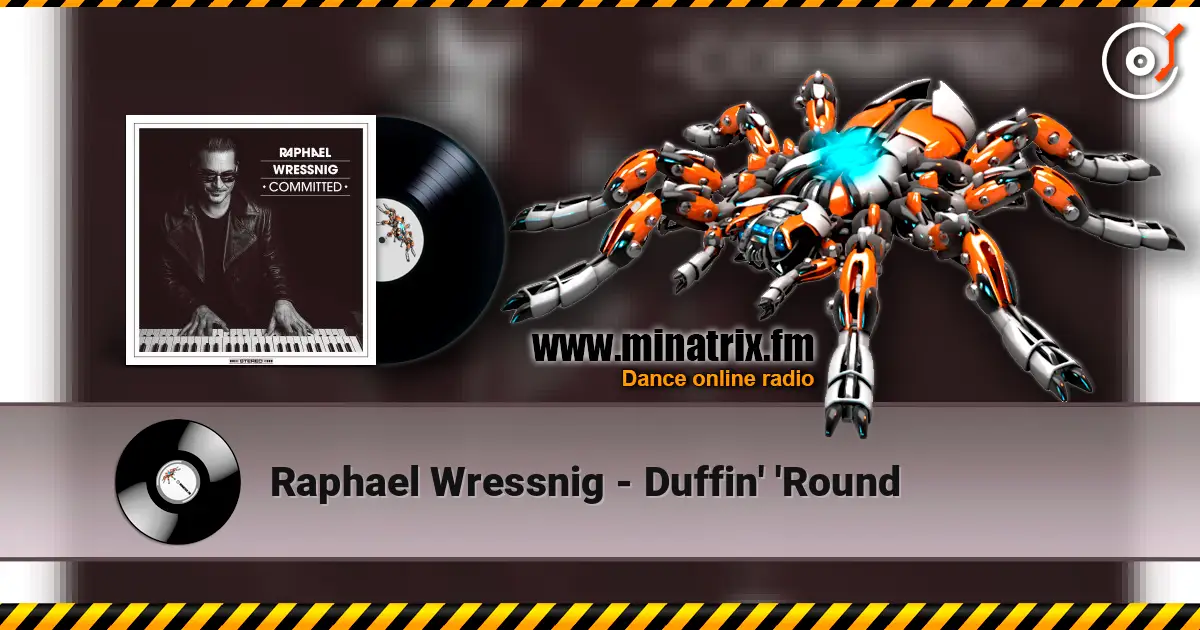 Raphael Wressnig - Duffin' 'Round 高品质在线收听 | Minatrix.FM
