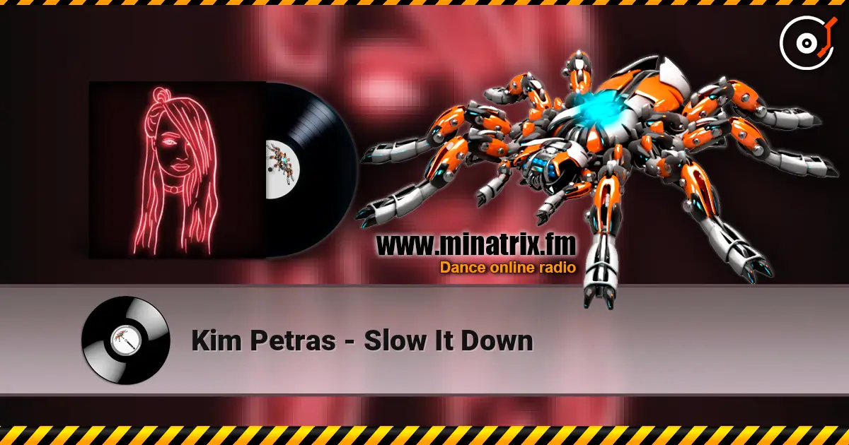 Kim Petras - Slow It Down жоғары сапада онлайн тыңдау | Minatrix.FM