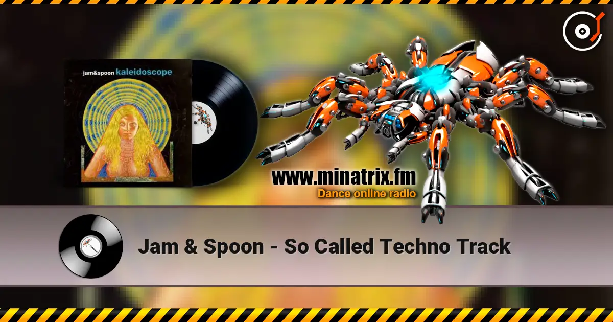 Jam & Spoon - So Called Techno Track жоғары сапада онлайн тыңдау | Minatrix.FM