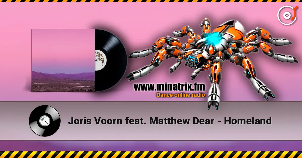 Joris Voorn feat. Matthew Dear - Homeland жоғары сапада онлайн тыңдау | Minatrix.FM