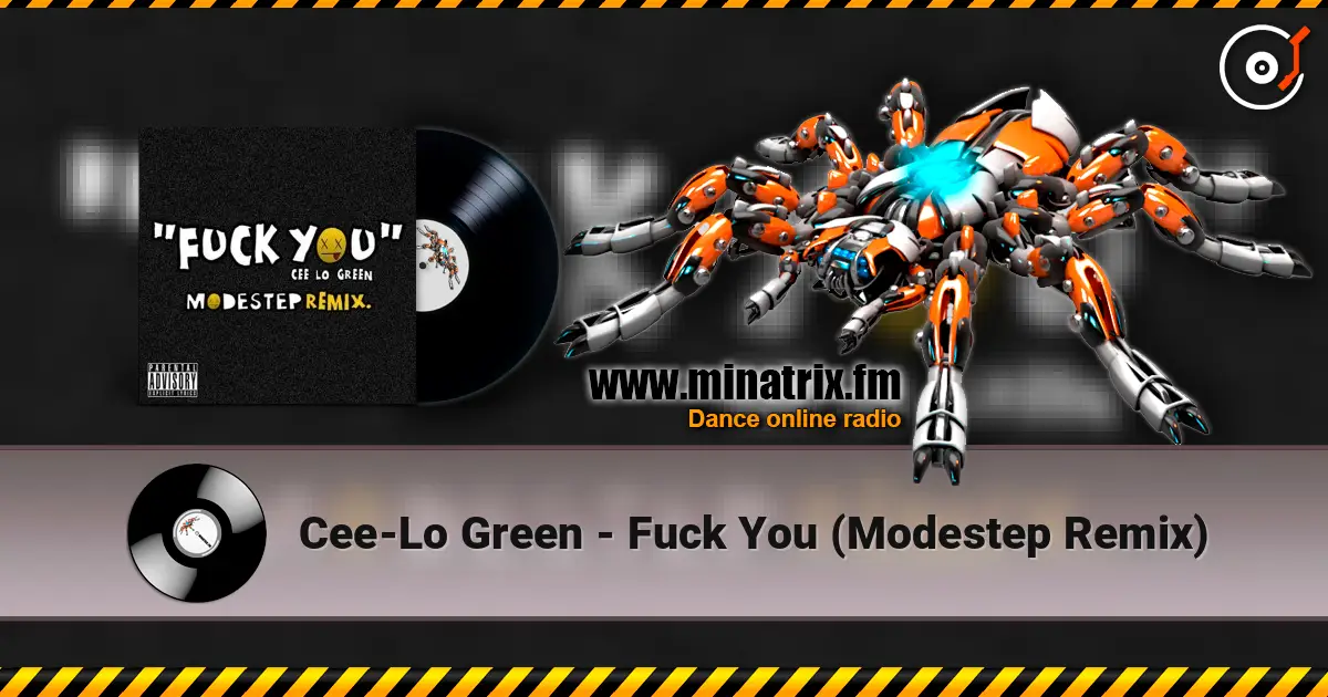 Cee-Lo Green - Fuck You (Modestep Remix) 高品质在线收听 | Minatrix.FM