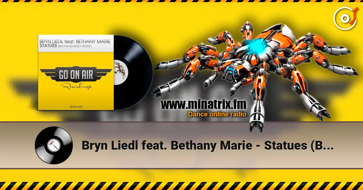 Bryn Liedl feat. Bethany Marie - Statues (Bryan Kearney Remix) жоғары сапада онлайн тыңдау | Minatrix.FM