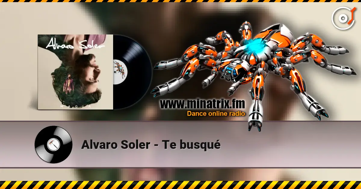 Alvaro Soler - Te busqué жоғары сапада онлайн тыңдау | Minatrix.FM
