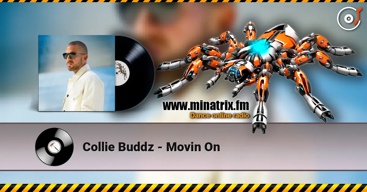Collie Buddz - Movin On жоғары сапада онлайн тыңдау | Minatrix.FM