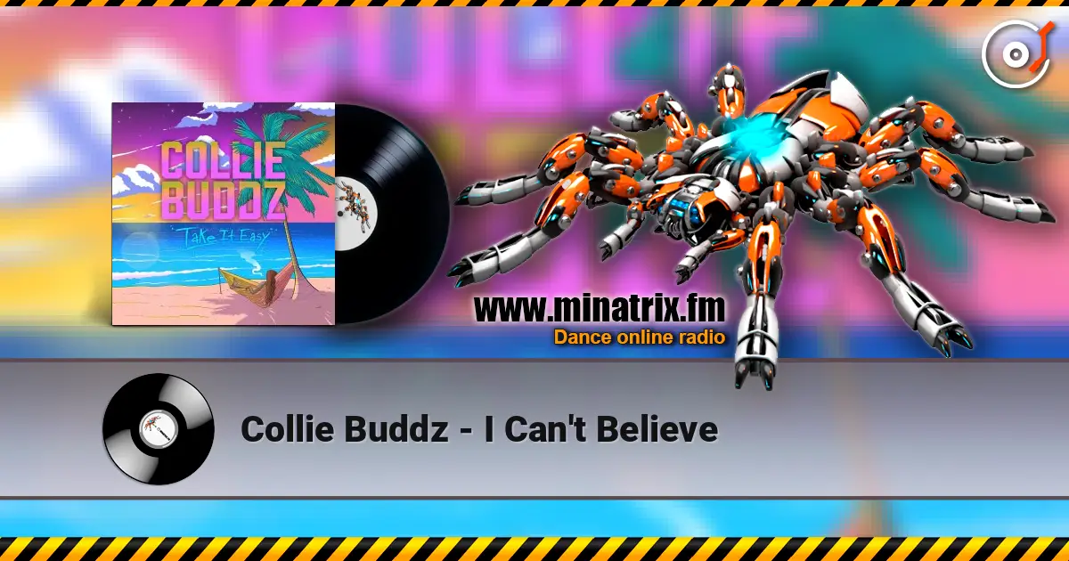 Collie Buddz - I Can't Believe жоғары сапада онлайн тыңдау | Minatrix.FM