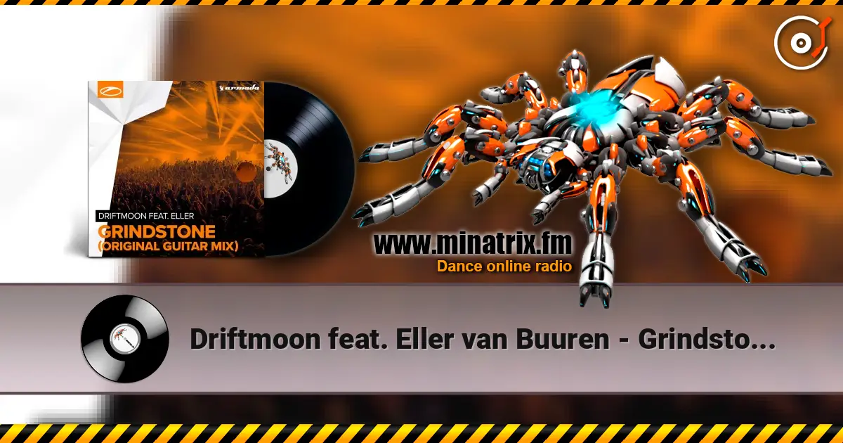 Driftmoon feat. Eller van Buuren - Grindstone (Original Guitar Mix) жоғары сапада онлайн тыңдау | Minatrix.FM