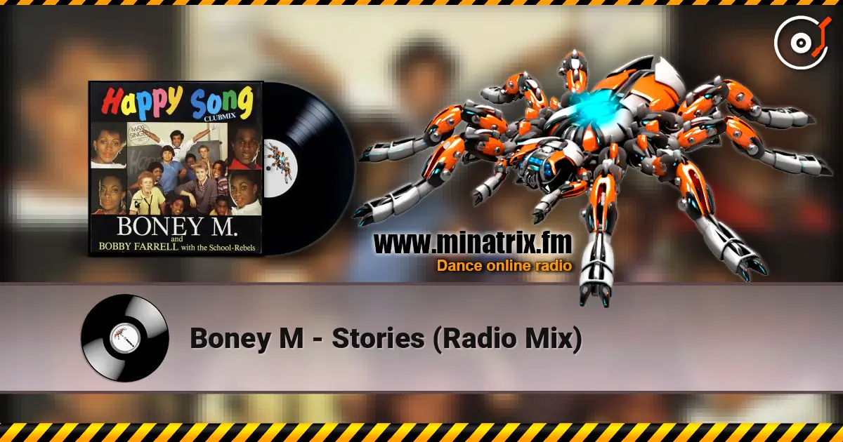 Boney M - Stories (Radio Mix) жоғары сапада онлайн тыңдау | Minatrix.FM