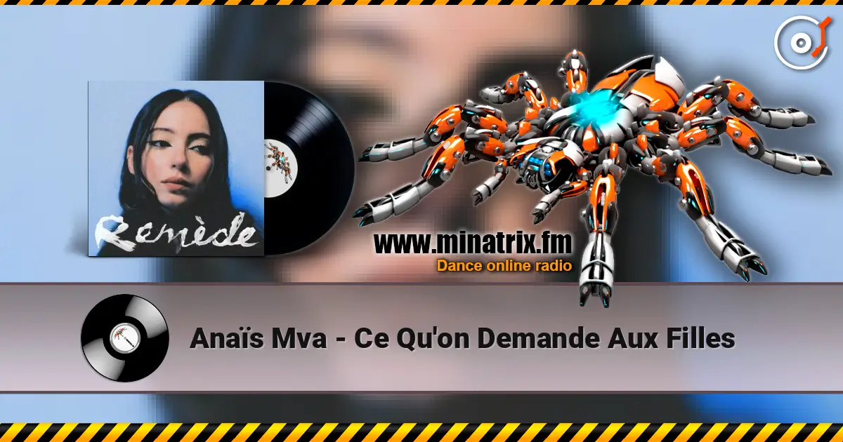 Anaïs Mva - Ce Qu'on Demande Aux Filles жоғары сапада онлайн тыңдау | Minatrix.FM