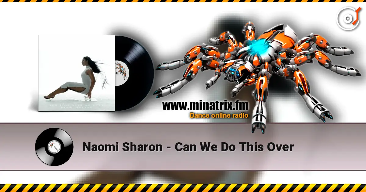 Naomi Sharon - Can We Do This Over 高品质在线收听 | Minatrix.FM