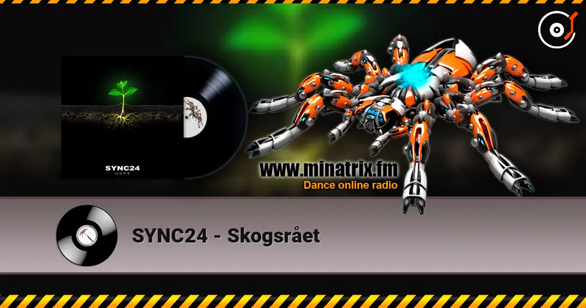 SYNC24 - Skogsrået жоғары сапада онлайн тыңдау | Minatrix.FM