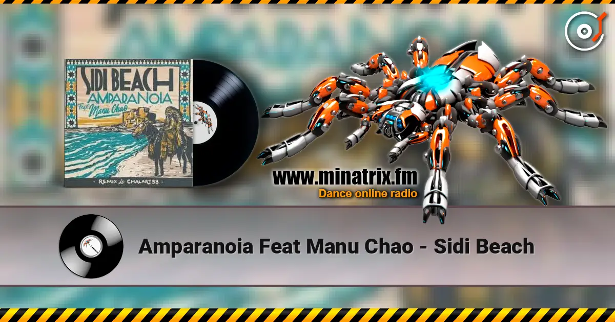 Amparanoia Feat Manu Chao - Sidi Beach жоғары сапада онлайн тыңдау | Minatrix.FM