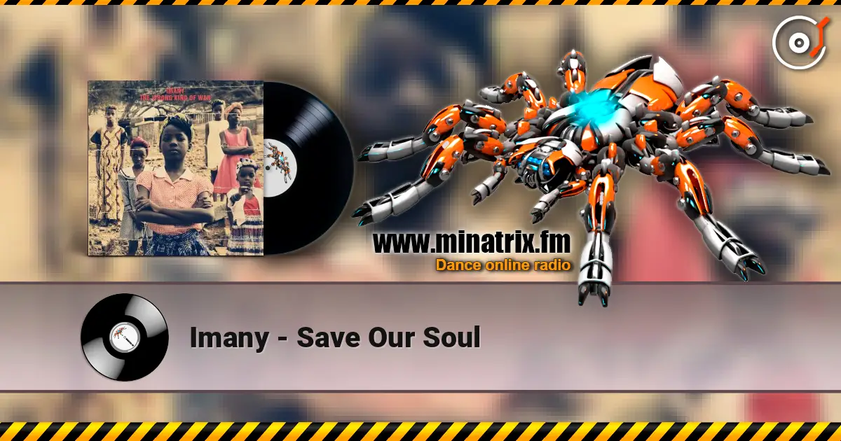 Imany - Save Our Soul жоғары сапада онлайн тыңдау | Minatrix.FM