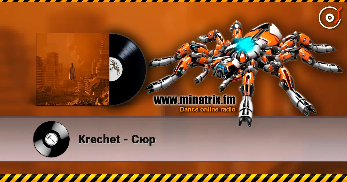 Krechet - Сюр 高品质在线收听 | Minatrix.FM