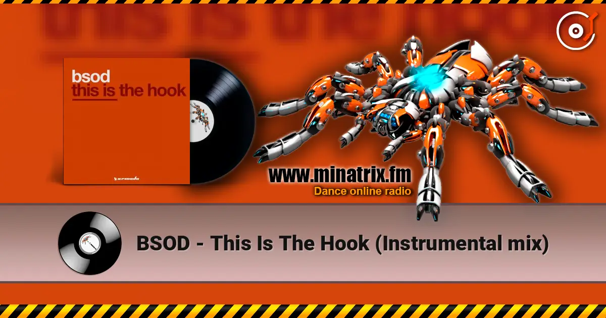 BSOD - This Is The Hook (Instrumental mix) жоғары сапада онлайн тыңдау | Minatrix.FM