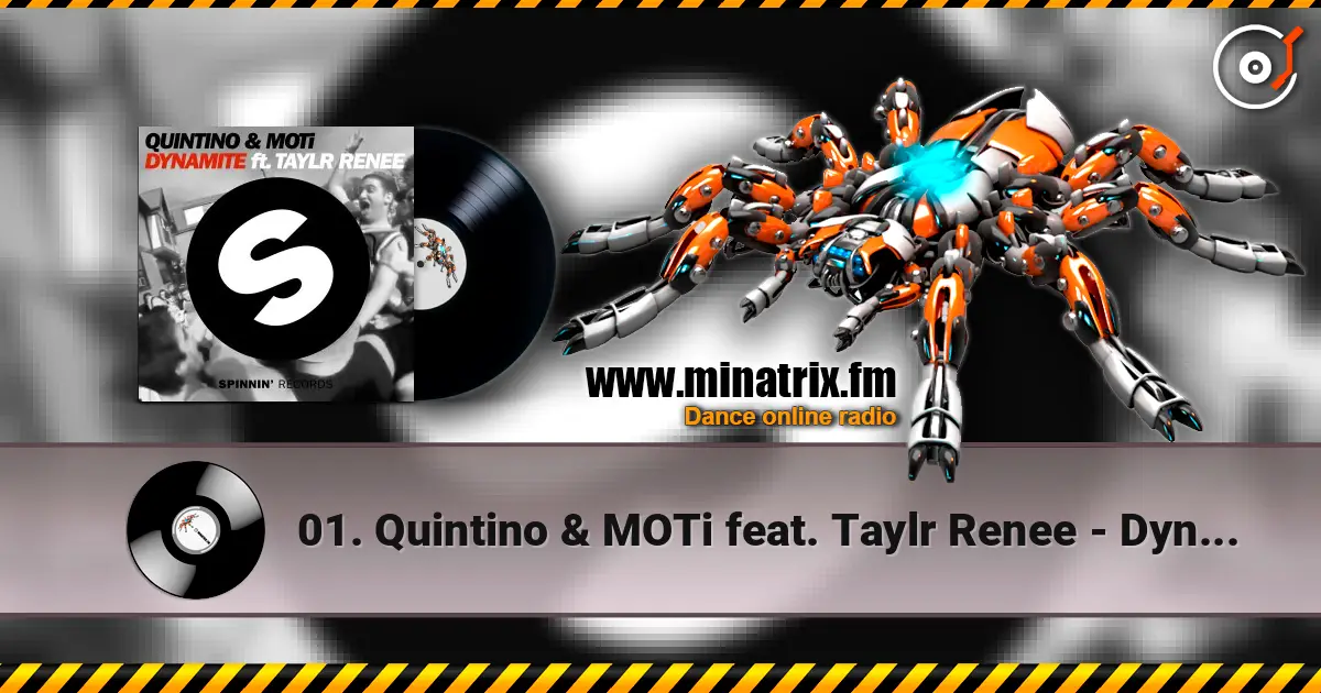 01. Quintino & MOTi feat. Taylr Renee - Dynamite (Original Mix) жоғары сапада онлайн тыңдау | Minatrix.FM