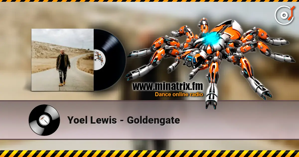 Yoel Lewis - Goldengate жоғары сапада онлайн тыңдау | Minatrix.FM