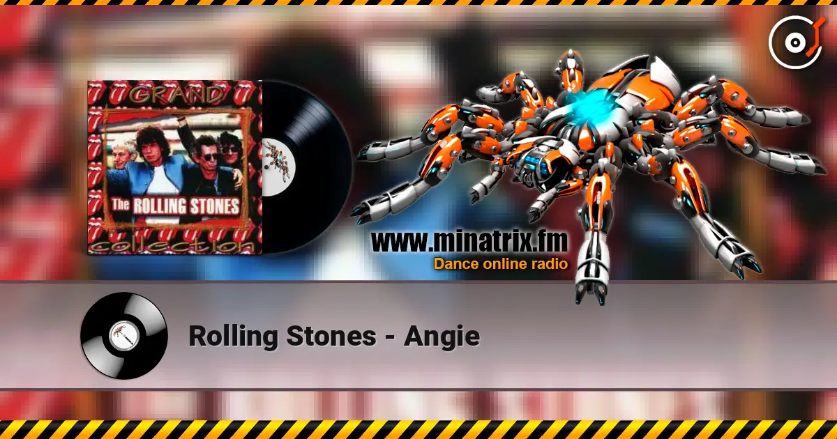 Rolling Stones - Angie жоғары сапада онлайн тыңдау | Minatrix.FM