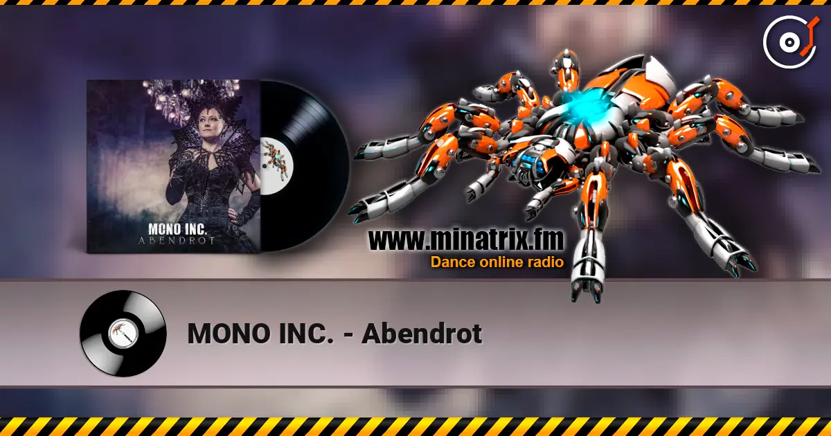 MONO INC. - Abendrot 高品质在线收听 | Minatrix.FM