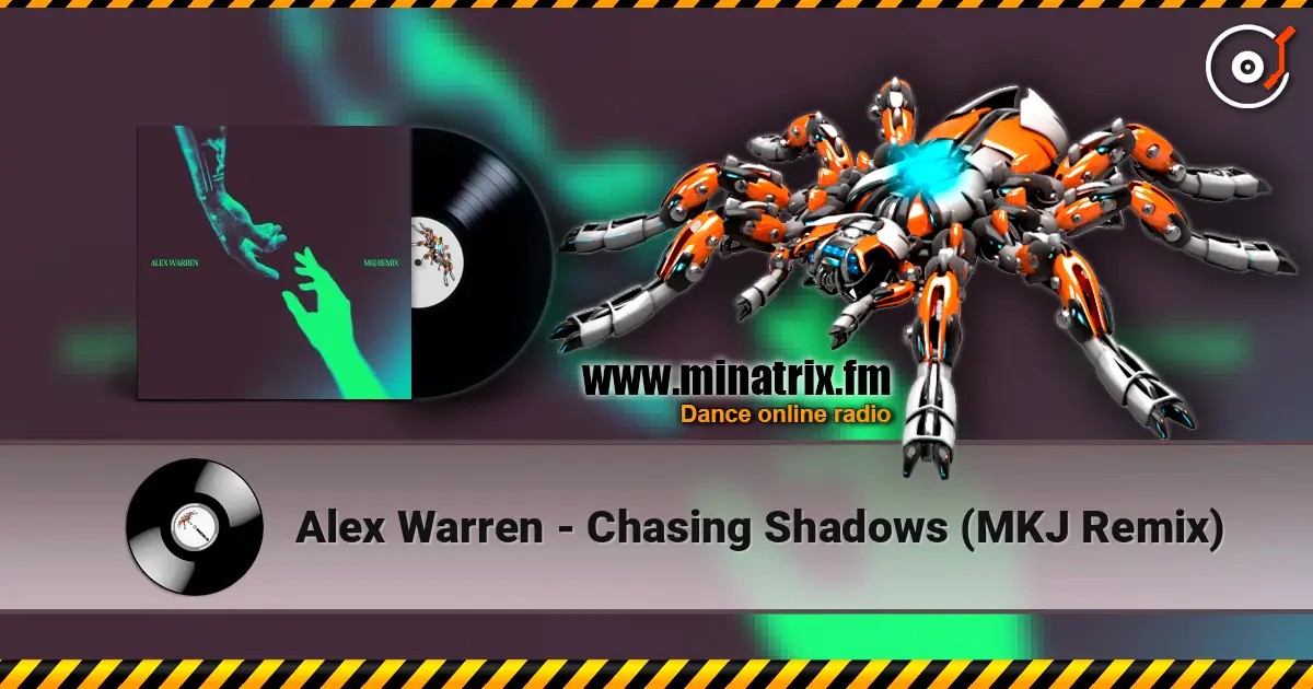 Alex Warren - Chasing Shadows (MKJ Remix) жоғары сапада онлайн тыңдау | Minatrix.FM