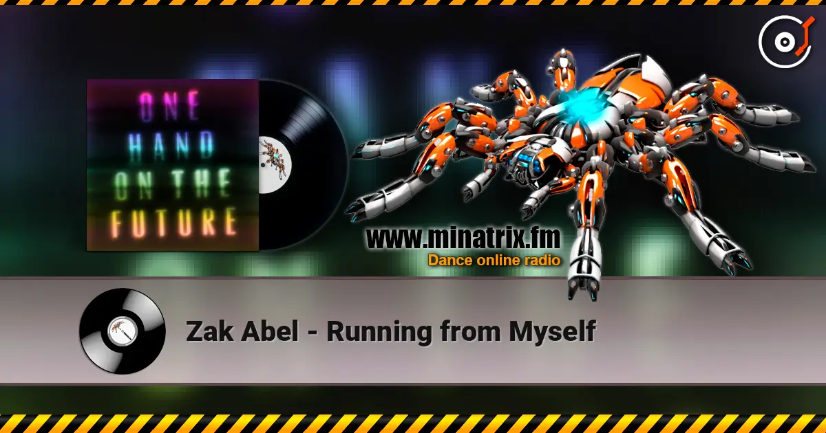 Zak Abel - Running from Myself жоғары сапада онлайн тыңдау | Minatrix.FM