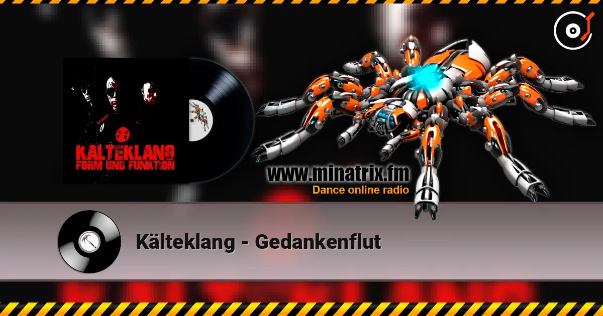 Kälteklang - Gedankenflut жоғары сапада онлайн тыңдау | Minatrix.FM
