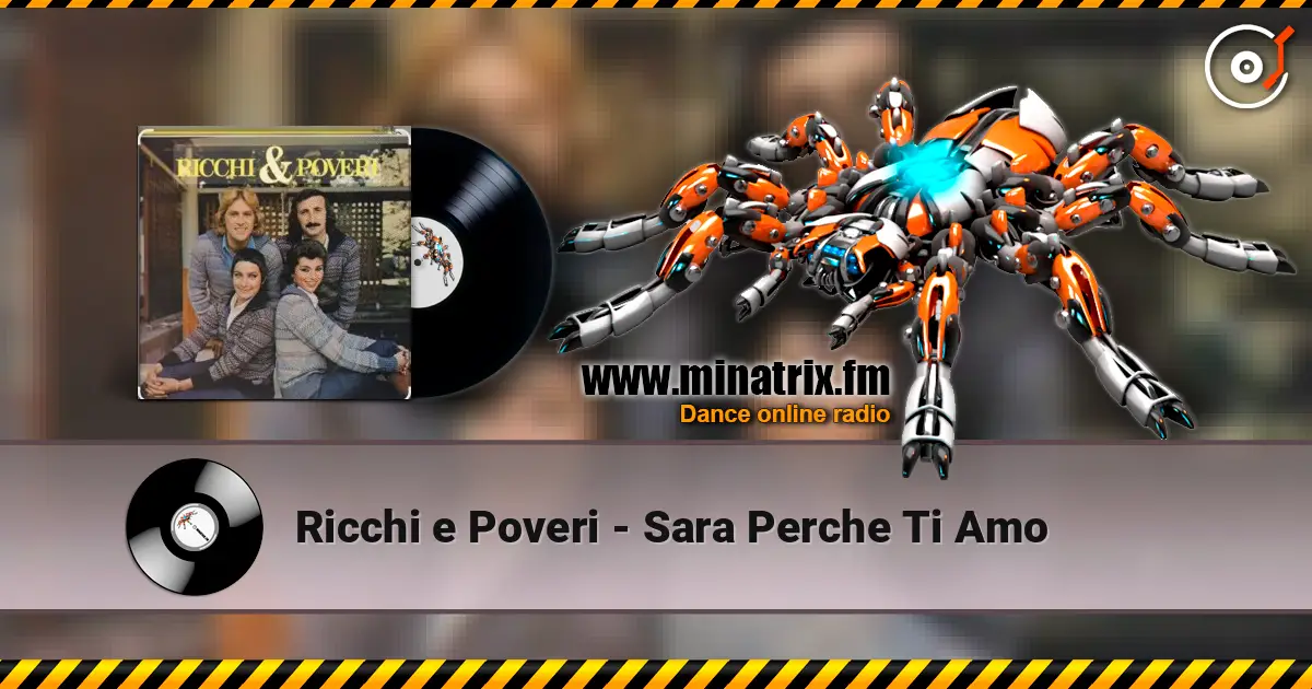 Ricchi e Poveri - Sara Perche Ti Amo жоғары сапада онлайн тыңдау | Minatrix.FM