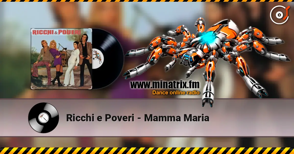 Ricchi e Poveri - Mamma Maria жоғары сапада онлайн тыңдау | Minatrix.FM