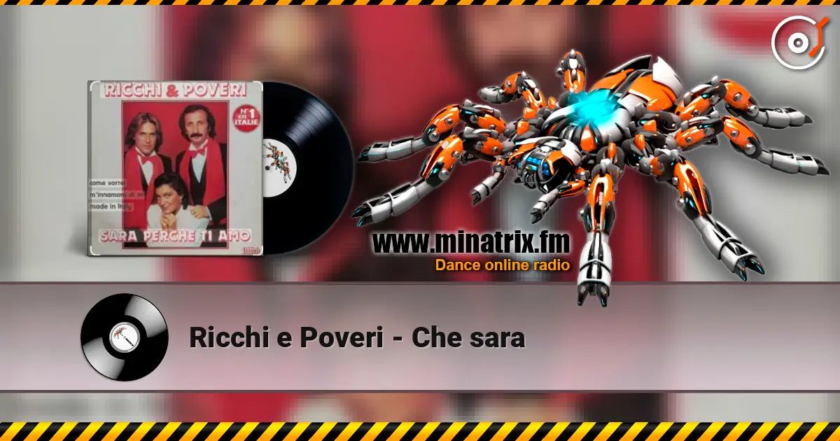 Ricchi e Poveri - Che sarа жоғары сапада онлайн тыңдау | Minatrix.FM