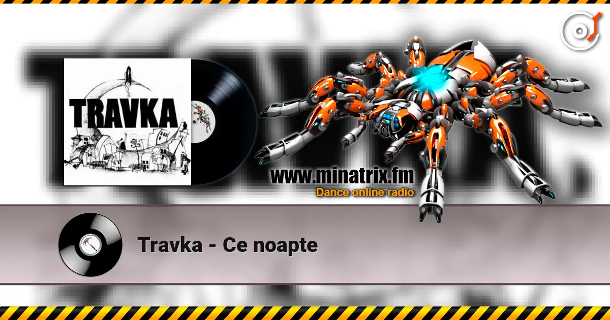 Travka - Ce noapte жоғары сапада онлайн тыңдау | Minatrix.FM