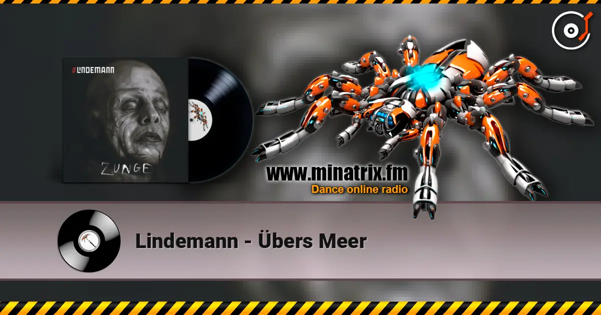 Lindemann - Übers Meer жоғары сапада онлайн тыңдау | Minatrix.FM