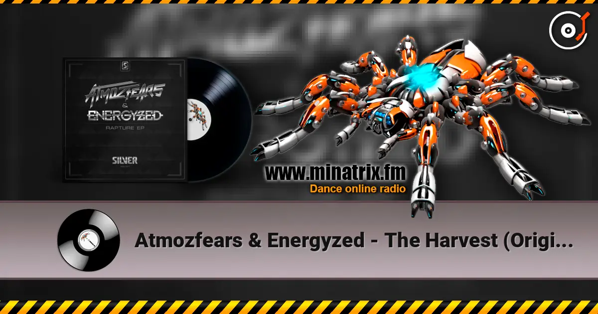 Atmozfears & Energyzed - The Harvest (Original Mix) жоғары сапада онлайн тыңдау | Minatrix.FM