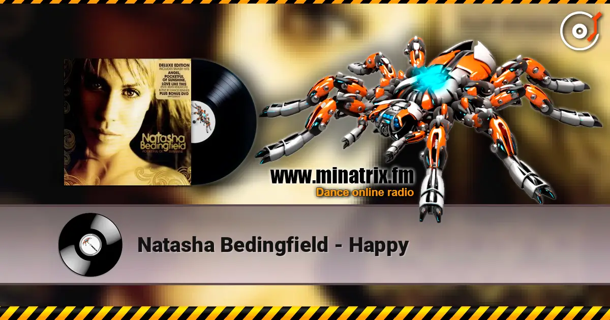 Natasha Bedingfield - Happy жоғары сапада онлайн тыңдау | Minatrix.FM