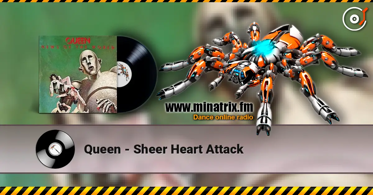 Queen - Sheer Heart Attack жоғары сапада онлайн тыңдау | Minatrix.FM