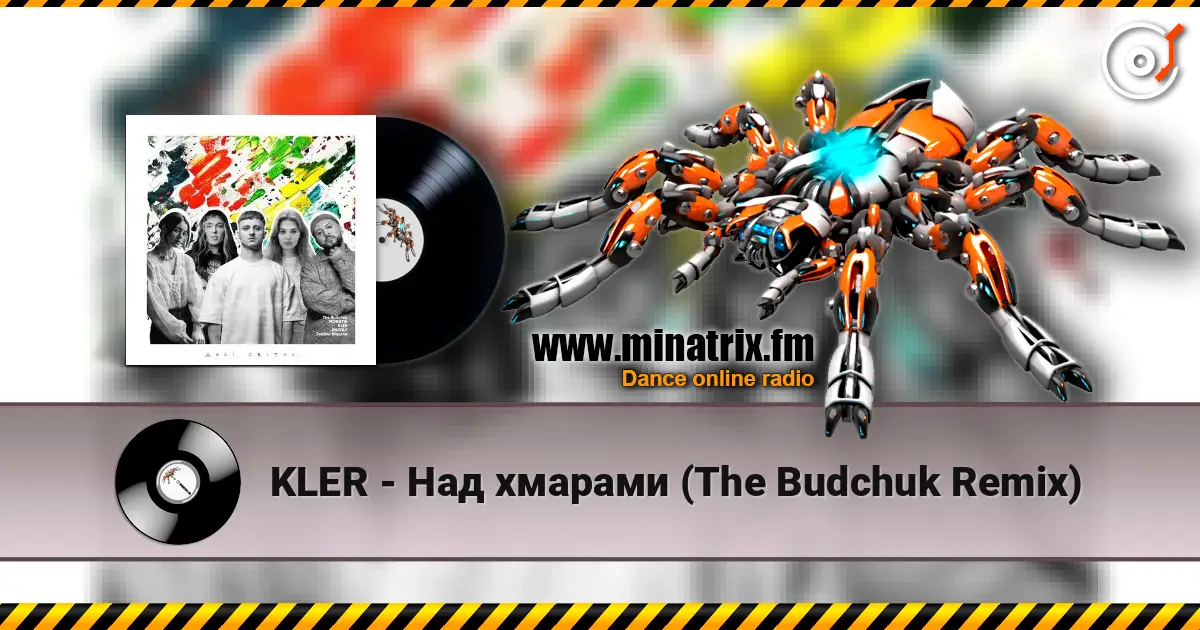 KLER - Над хмарами (The Budchuk Remix) жоғары сапада онлайн тыңдау | Minatrix.FM