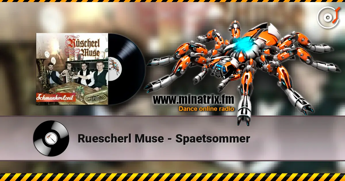 Ruescherl Muse - Spaetsommer 高品质在线收听 | Minatrix.FM