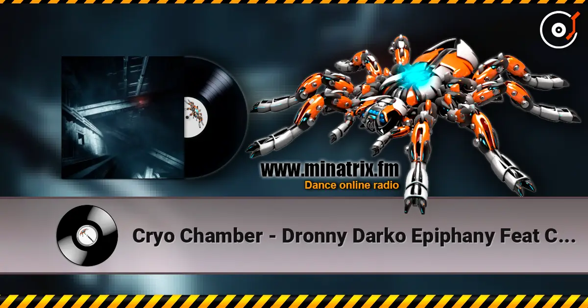 Cryo Chamber - Dronny Darko Epiphany Feat Claymation жоғары сапада онлайн тыңдау | Minatrix.FM